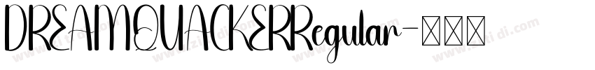 DREAMQUACKERRegular字体转换