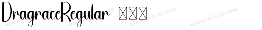 DragraceRegular字体转换
