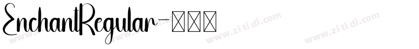 EnchantRegular字体转换