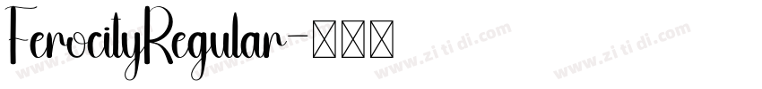 FerocityRegular字体转换 FerocityRegular字体转换