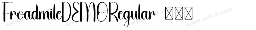 FroadmileDEMORegular字体转换