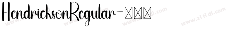 HendricksonRegular字体转换