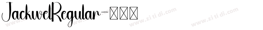JackwelRegular字体转换