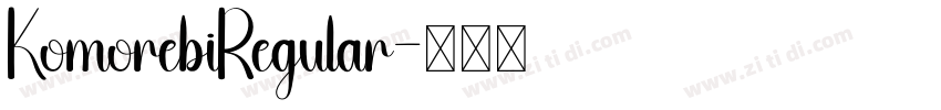 KomorebiRegular字体转换