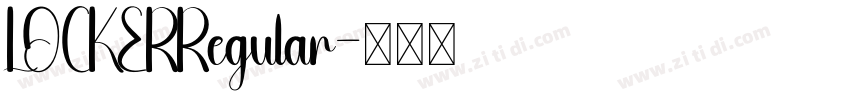 LOCKERRegular字体转换