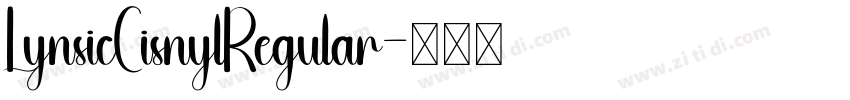 LynsicCisnylRegular字体转换