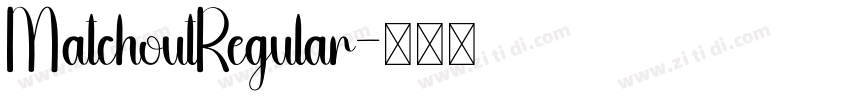 MatchoutRegular字体转换
