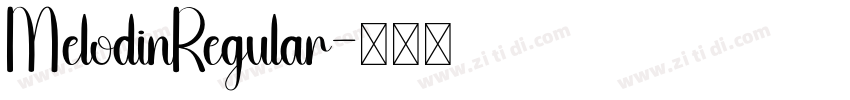 MelodinRegular字体转换