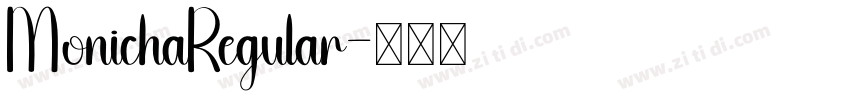 MonichaRegular字体转换