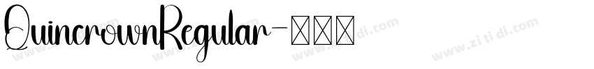QuincrownRegular字体转换