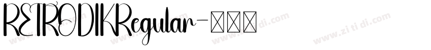RETRODIKRegular字体转换 RETRODIKRegular字体转换