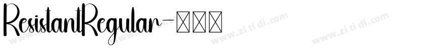 ResistantRegular字体转换