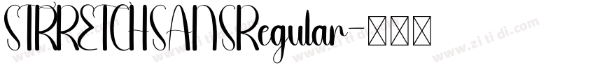 STRRETCHSANSRegular字体转换