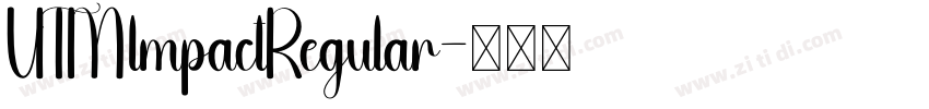 UTMlmpactRegular字体转换
