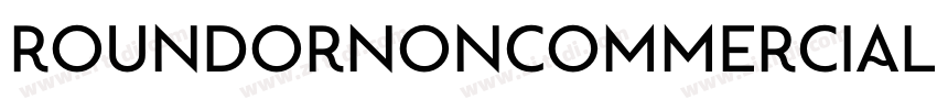 RoundorNonCommercial字体转换