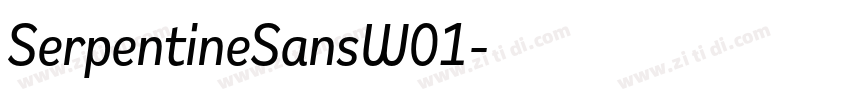 SerpentineSansW01字体转换
