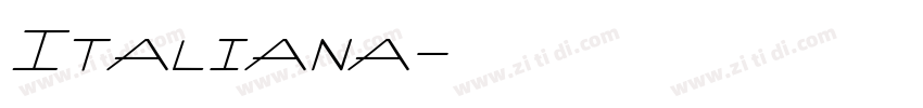 Italiana字体转换 Italiana字体转换