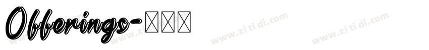 Offerings字体转换