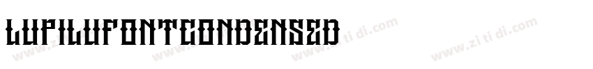 LupiluFontCondensed字体转换