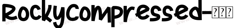 RockyCompressed字体转换