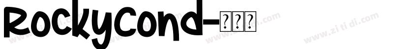 RockyCond字体转换