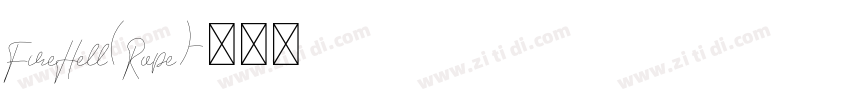 FireHell(Rope)字体转换