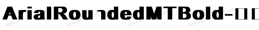ArialRoundedMTBold字体转换