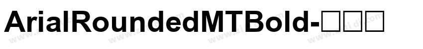 ArialRoundedMTBold字体转换