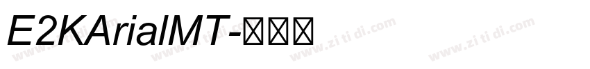 E2KArialMT字体转换