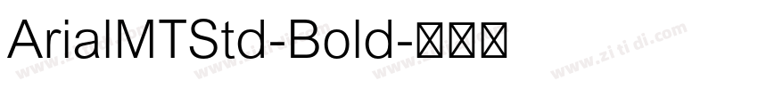 ArialMTStd-Bold字体转换