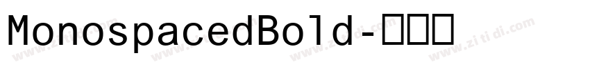 MonospacedBold字体转换