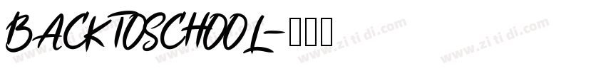 BACKTOSCHOOL字体转换
