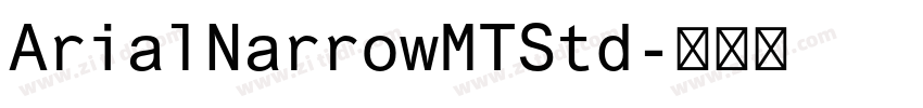 ArialNarrowMTStd字体转换