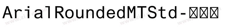 ArialRoundedMTStd字体转换