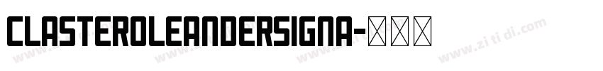 Claster0leanderSigna字体转换