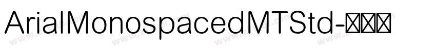 ArialMonospacedMTStd字体转换