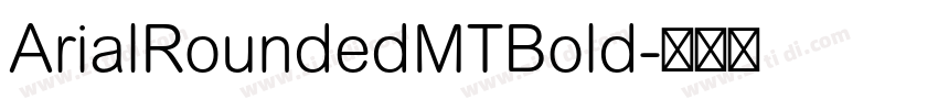 ArialRoundedMTBold字体转换