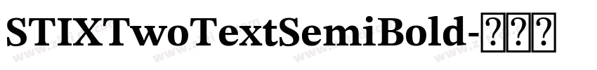 STIXTwoTextSemiBold字体转换