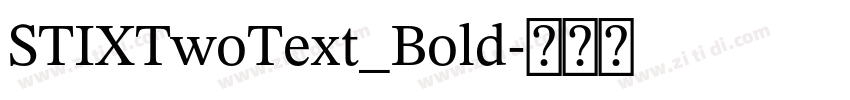 STIXTwoText_Bold字体转换