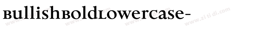 BullishBoldLowerCase字体转换