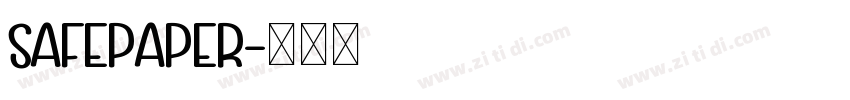 SafePaper字体转换