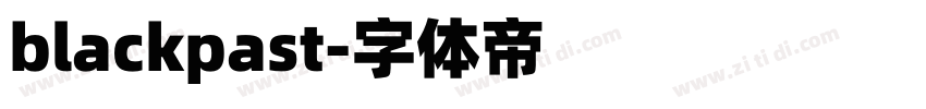 blackpast字体转换