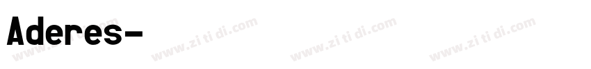 Aderes字体转换