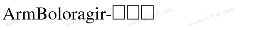 ArmBoloragir字体转换