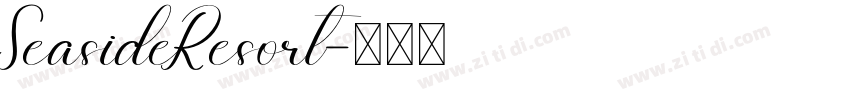 SeasideResort字体转换