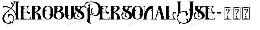 AerobusPersonalUse字体转换