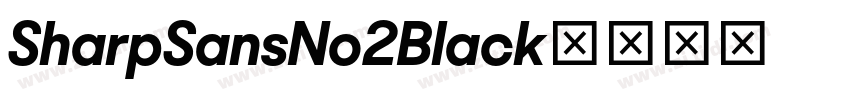 SharpSansNo2Black字体转换