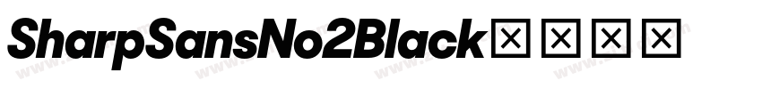 SharpSansNo2Black字体转换