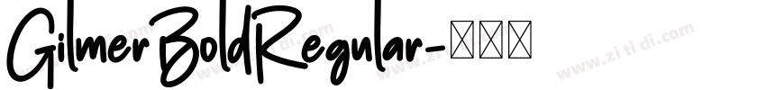 GilmerBoldRegular字体转换