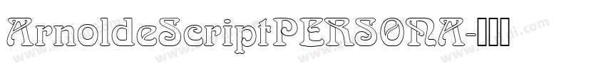ArnoldeScriptPERSONA字体转换